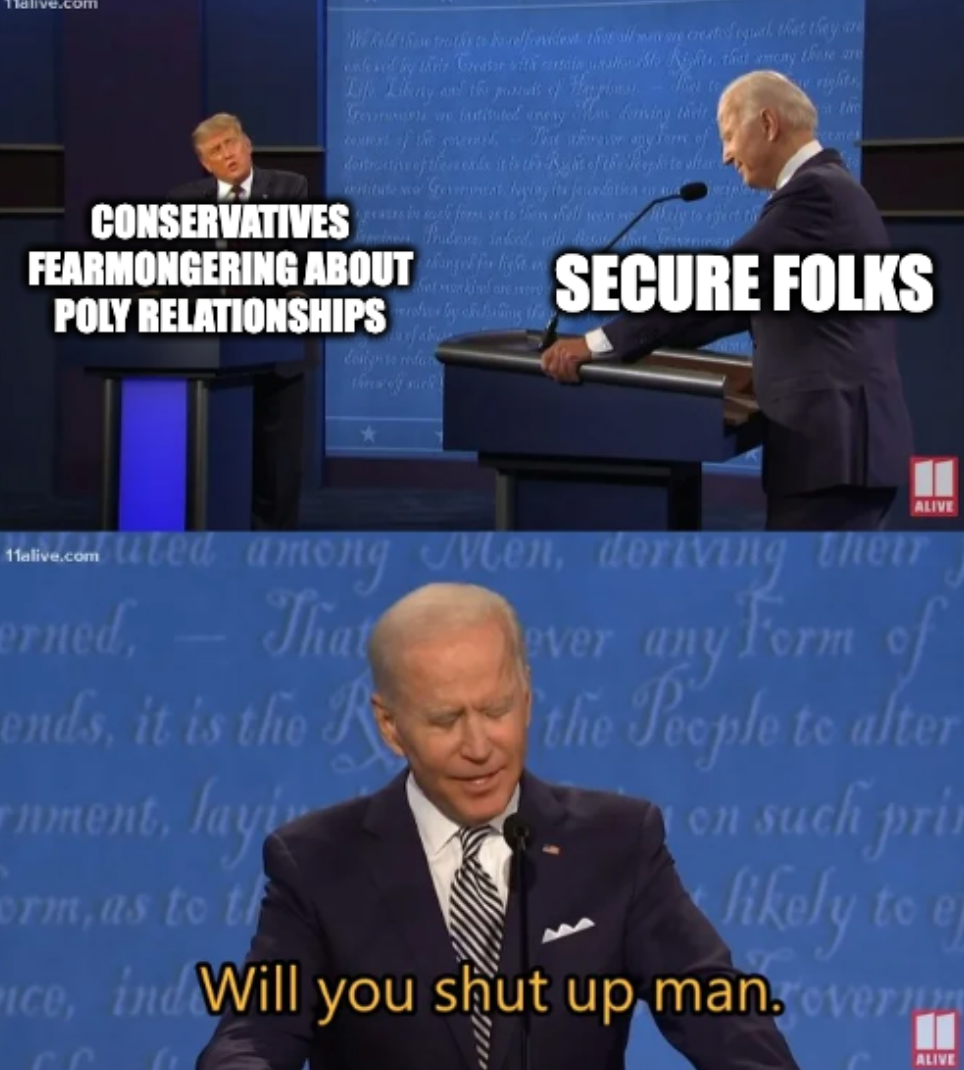 Donald Trump: "Conservatives Fearmongering about poly relationships" Joe Biden: "Will you shut up man" "secure folks"